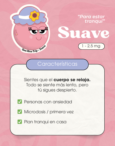 Tolerancia Suave está en un rango de 1- 2.5mg